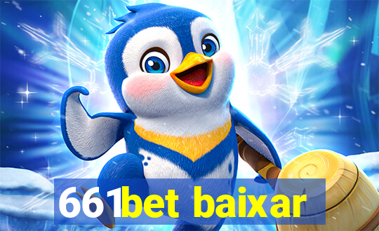 661bet baixar